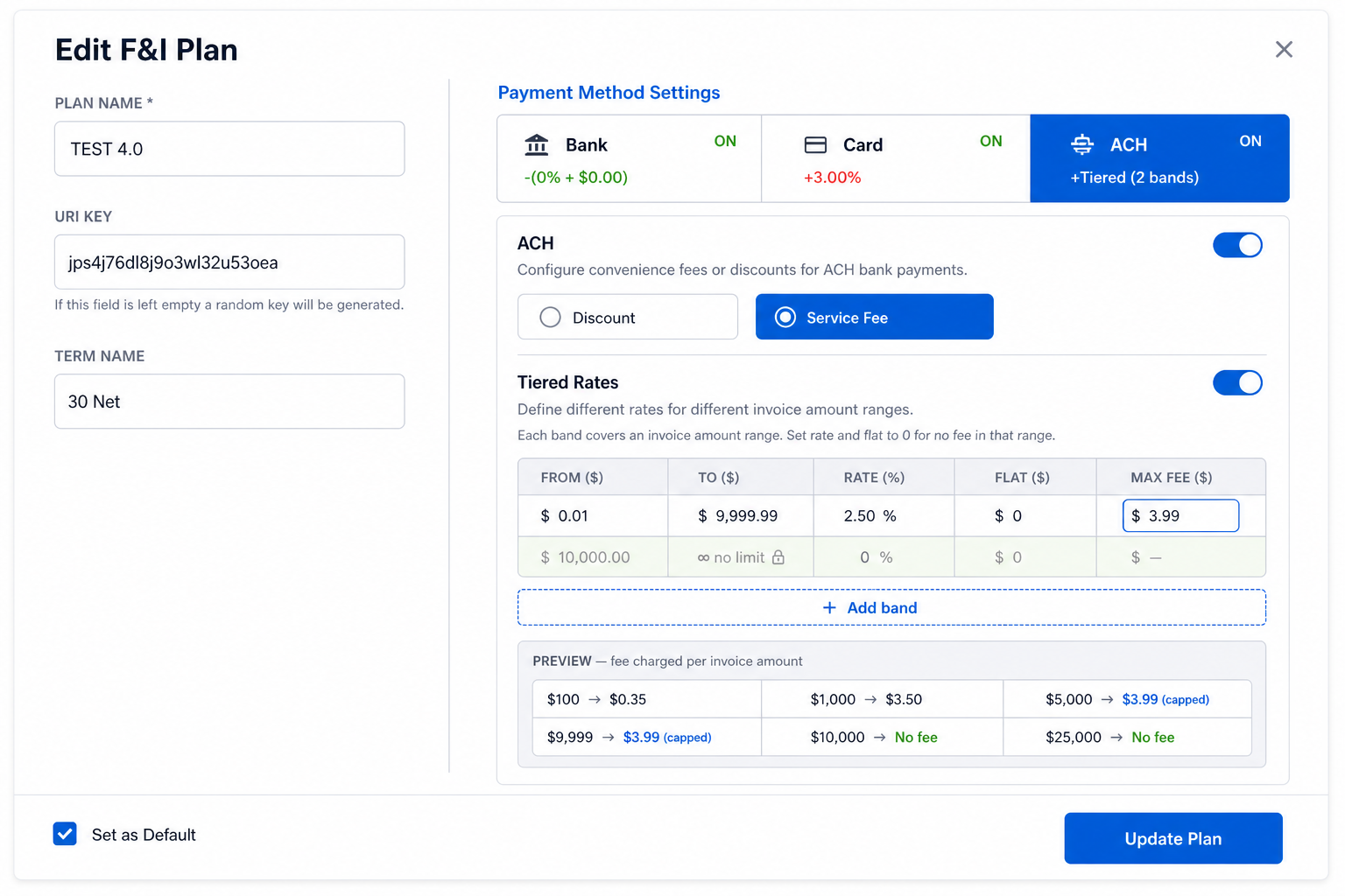 Fees & Incentives plan editor — ACH tab with tiered rates and a $3.99 fee cap