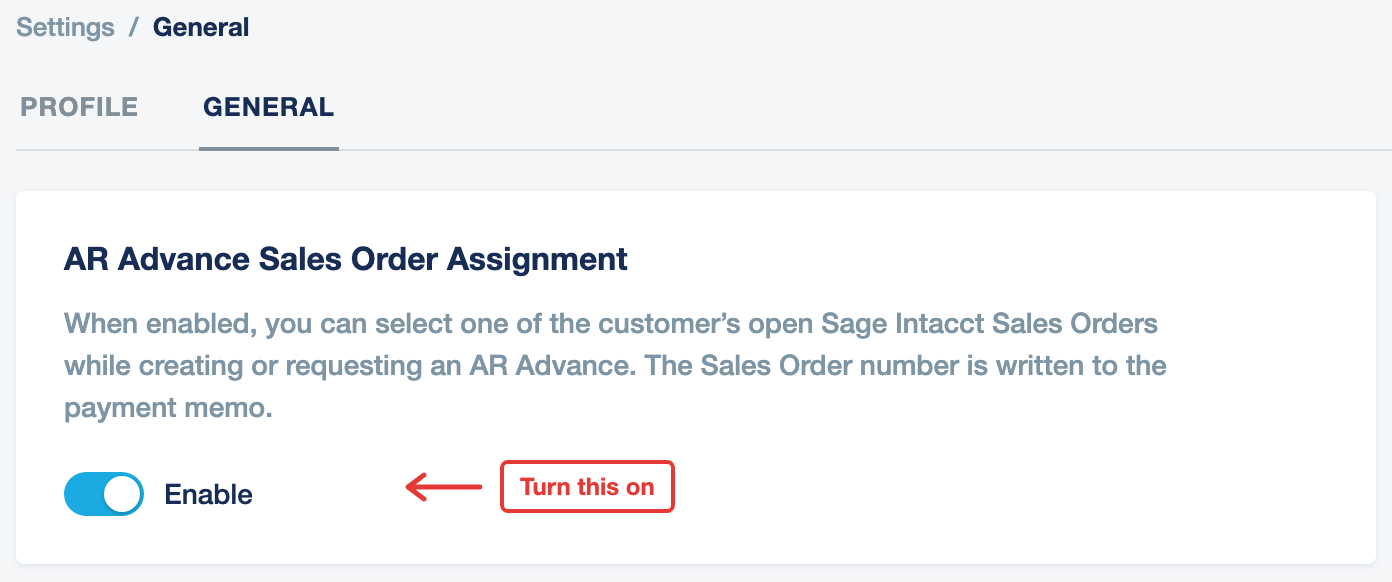 AR Advance Sales Order Assignment turned on under Settings, General